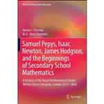 کتاب Samuel Pepys, Isaac Newton, James Hodgson, and the Beginnings of Secondary School Mathematics اثر جمعی از نویسندگان انتشارات Springer