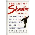 کتاب The Art of Shaolin Kung Fu اثر Wong Kiew Kit انتشارات Element Books Ltd