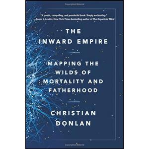 کتاب The Inward Empire اثر Christian Donlan انتشارات Little, Brown and Company 