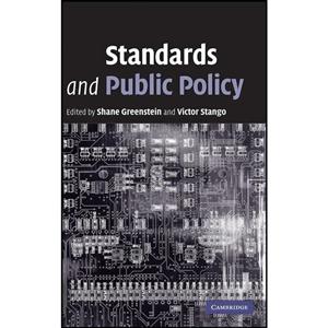 کتاب Standards and Public Policy اثر Shane Greenstein and Victor Stango انتشارات Cambridge University Press