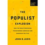 کتاب The Populist Explosion اثر John B. Judis انتشارات Columbia Global Reports