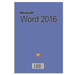 کتاب آموزش تصویری Word2016 به همراه ترفند ها اثر علیرضا گُشتایی و ناصر انتشارات الماس دانش 