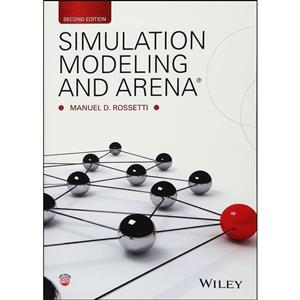 کتاب Simulation Modeling and Arena اثر Manuel D. Rossetti انتشارات Wiley 