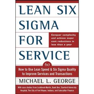 کتاب Lean Six Sigma for Service اثر Michael L. George انتشارات McGraw Hill 