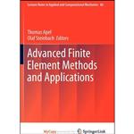کتاب Advanced Finite Element Methods and Applications اثر Thomas Apel and Olaf Steinbach انتشارات Springer