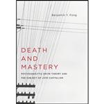 کتاب Death and Mastery اثر Benjamin Fong انتشارات Columbia University Press