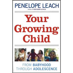 کتاب Your Growing Child اثر Penelope Leach انتشارات Knopf 