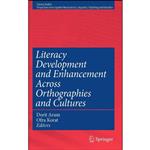 کتاب Literacy Development and Enhancement Across Orthographies and Cultures  اثر Dorit Aram and Ofra Korat انتشارات Springer