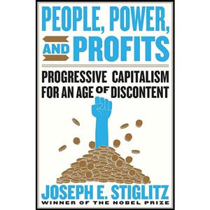 کتاب People Power and Profits اثر Joseph E. Stiglitz انتشارات W. Norton Company 