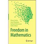 کتاب Freedom in Mathematics اثر جمعی از نویسندگان انتشارات Springer