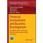 کتاب Financial Environment and Business Development اثر جمعی از نویسندگان انتشارات Springer
