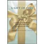 کتاب A Gift of Time اثر Amy Kuebelbeck and Deborah L. Davis انتشارات Johns Hopkins University Press