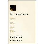 کتاب My Brother اثر Jamaica Kincaid انتشارات Farrar Straus and Giroux