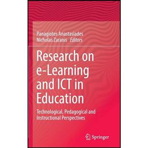 کتاب Research on e-Learning and ICT in Education اثر جمعی از نویسندگان انتشارات Springer 