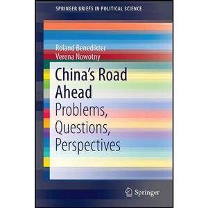 کتاب China’s Road Ahead اثر جمعی از نویسندگان انتشارات Springer 