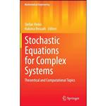 کتاب Stochastic Equations for Complex Systems اثر Stefan Heinz and Hakima Bessaih انتشارات Springer