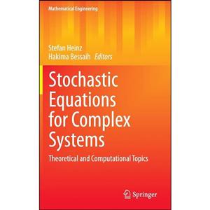 کتاب Stochastic Equations for Complex Systems اثر Stefan Heinz and Hakima Bessaih انتشارات Springer 