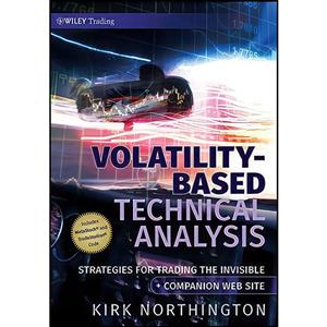کتاب Volatility-Based Technical Analysis  Companion Web site اثر Kirk Northington انتشارات Wiley