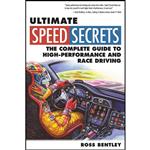 کتاب Ultimate Speed Secrets اثر Ross Bentley انتشارات Motorbooks