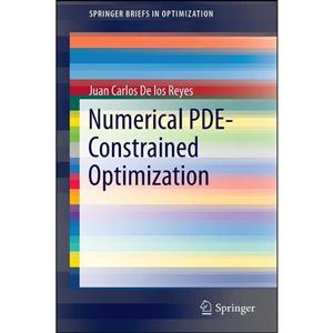 کتاب Numerical PDE-Constrained Optimization اثر Juan Carlos De los Reyes انتشارات Springer 