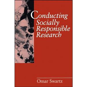 کتاب Conducting Socially Responsible Research اثر Omar Swartz انتشارات SAGE Publications, Inc