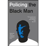 کتاب Policing the Black Man اثر Angela J. Davis انتشارات Pantheon