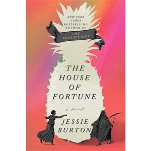 کتاب The House of Fortune اثر Jessie Burton انتشارات Bloomsbury Publishing 