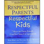 کتاب Respectful Parents, Respectful Kids اثر Sura Hart and Victoria Kindle Hodson انتشارات PuddleDancer Press