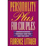 کتاب Personality Plus for Couples اثر Florence Littauer انتشارات Revell