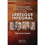 کتاب Elementary Introduction to the Lebesgue Integral  اثر Steven G. Krantz انتشارات تازه ها