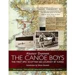 کتاب The Canoe Boys اثر Sir Alastair Dunnett and Ninian Dunnett انتشارات Neil Wilson Publishing