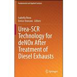 کتاب Urea-SCR Technology for deNOx After Treatment of Diesel Exhausts  اثر Isabella Nova and Enrico Tronconi انتشارات Springer