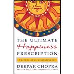 کتاب The Ultimate Happiness Prescription اثر Deepak Chopra انتشارات Harmony