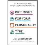 کتاب Diet Right for Your Personality Type اثر Jen Widerstrom انتشارات Harmony