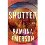 کتاب Shutter اثر Ramona Emerson انتشارات Soho Crime