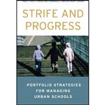 کتاب Strife and Progress اثر Paul Thomas Hill and Christine Campbell انتشارات Brookings Institution Press