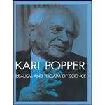 کتاب Realism and the Aim of Science اثر Karl Popper and W.W. Bartley  III انتشارات تازه ها
