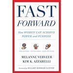 کتاب Fast Forward اثر Melanne Verveer and Kim K. Azzarelli انتشارات Harvest