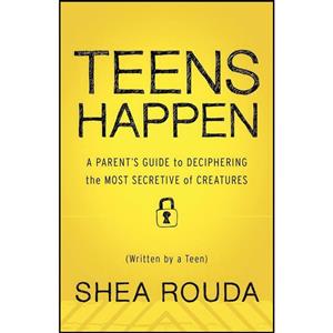 کتاب Teens Happen اثر Kaira Rouda انتشارات Live Oak Book Company