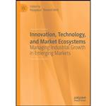 کتاب Innovation, Technology, and Market Ecosystems اثر Rajagopal and Ramesh Behl انتشارات بله