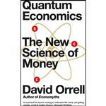 کتاب Quantum Economics اثر David Orrell انتشارات Icon Books