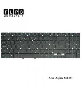 کیبورد لپ تاپ ایسر Acer Aspire Timeline M3-581 مشکی-اینتر کوچک-بدون فریم