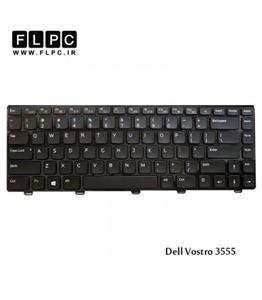 کیبورد لپ تاپ دل Dell Vostro 3555 مشکی-بافریم