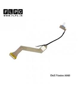 فلت تصویر لپ تاپ دل Dell Vostro A840 _0J986H فشاری