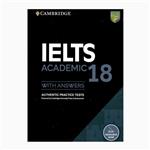 کتاب Ielts 18 Academic اثر جمعی از نویسندگان انتشارات کمبریدج