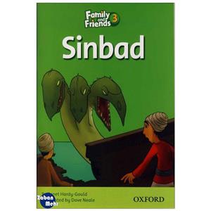 کتاب Sinbad_Family and Friends 3 Readers Book اثر جمعی از نویسندگان انتشارات زبان مهر 