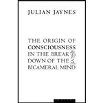 کتاب The Origin of Consciousness in the Breakdown Bicameral Mind اثر Julian Jaynes انتشارات Mariner Books 