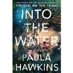 کتاب Into the Water اثر Paula Hawkins انتشارات Riverhead Books