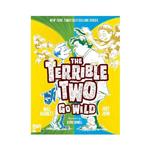 کتاب The Terrible Two Go Wild اثر  Mac Barnett انتشارات معیار علم