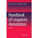 کتاب Handbook of Linguistic Annotation اثر Nancy Ide and James Pustejovsky انتشارات Springer
